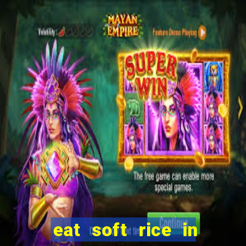 eat soft rice in another world hentai